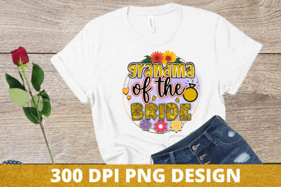 Elevating Wedding Party Style with a Grandma of the Bride PNG T-shirt Design