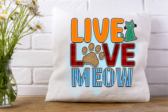 Mastering Sublimation with the Live Love Meow PNG T-shirt Design